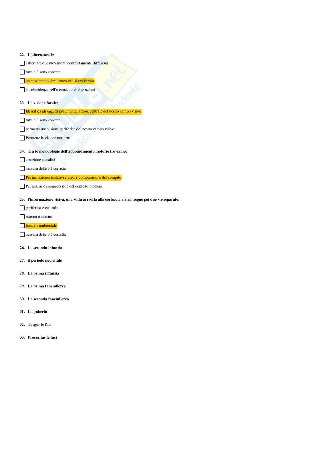 Paniere Teoria dell'apprendimento motorio e metodologia didattica in età evolutiva (2026) - Risposte Multiple Corrette Pag. 31
