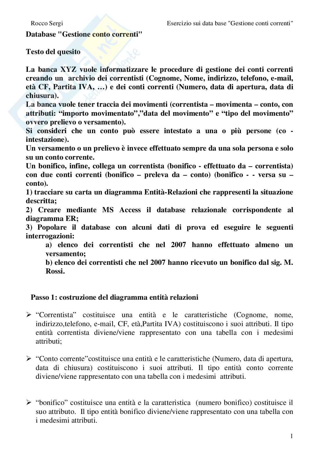 Data base con Acess, esercizio Gestione dei conti correnti Pag. 1