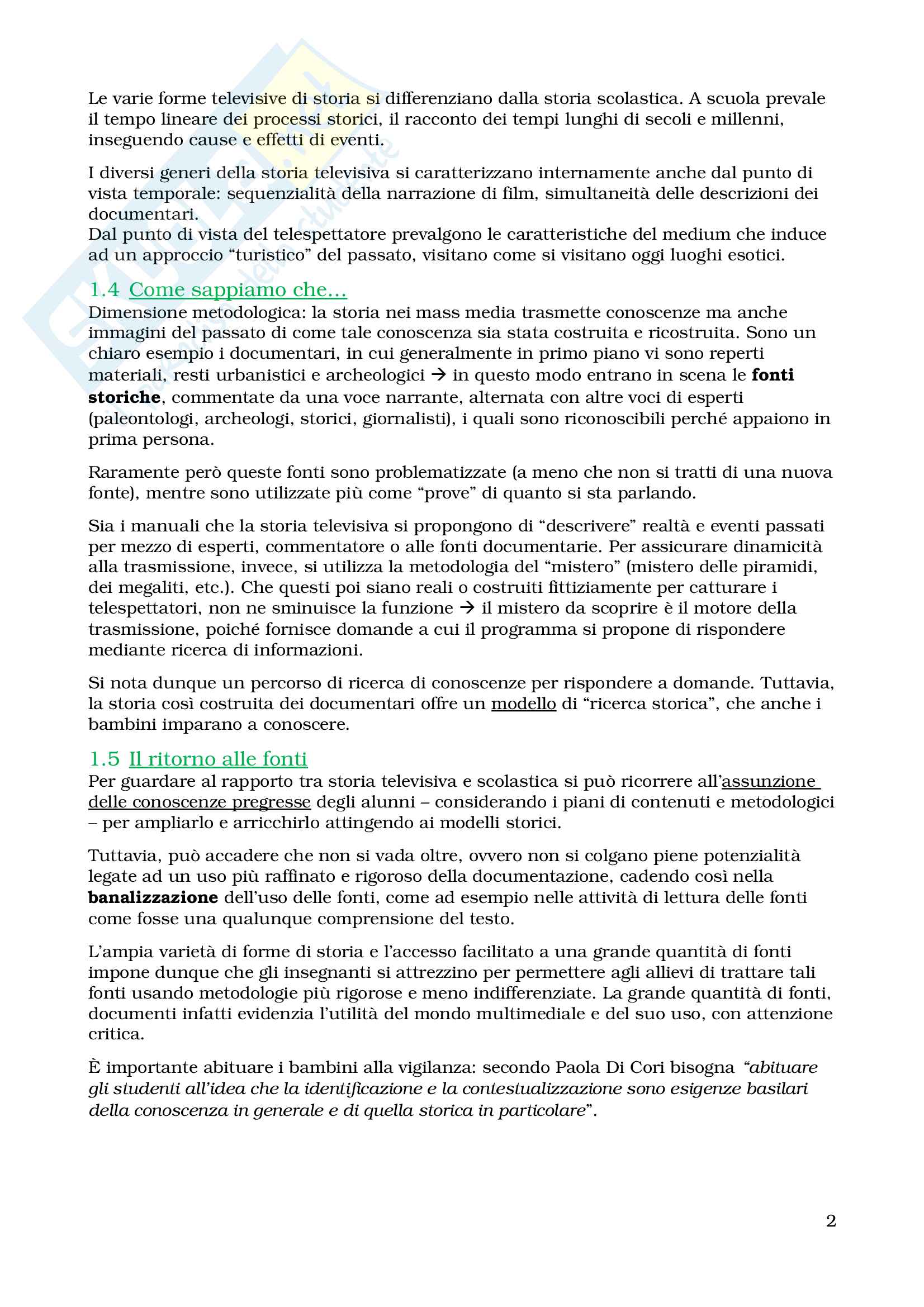 Riassunto esame Metodologia della ricerca storica, prof. Rosso, libro consigliato Vedere, toccare, ascoltare, Girardet Pag. 2