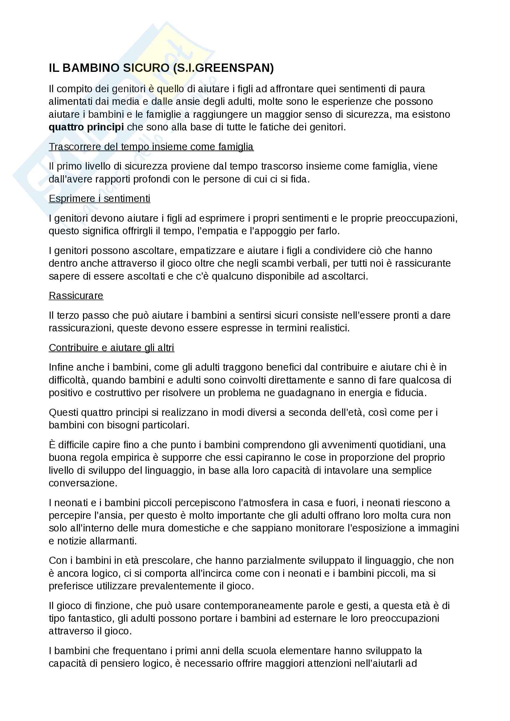Riassunto esame psicologia dello sviluppo, prof Nicolais, libro consigliato Il bambino sicuro, Greenspan Pag. 1