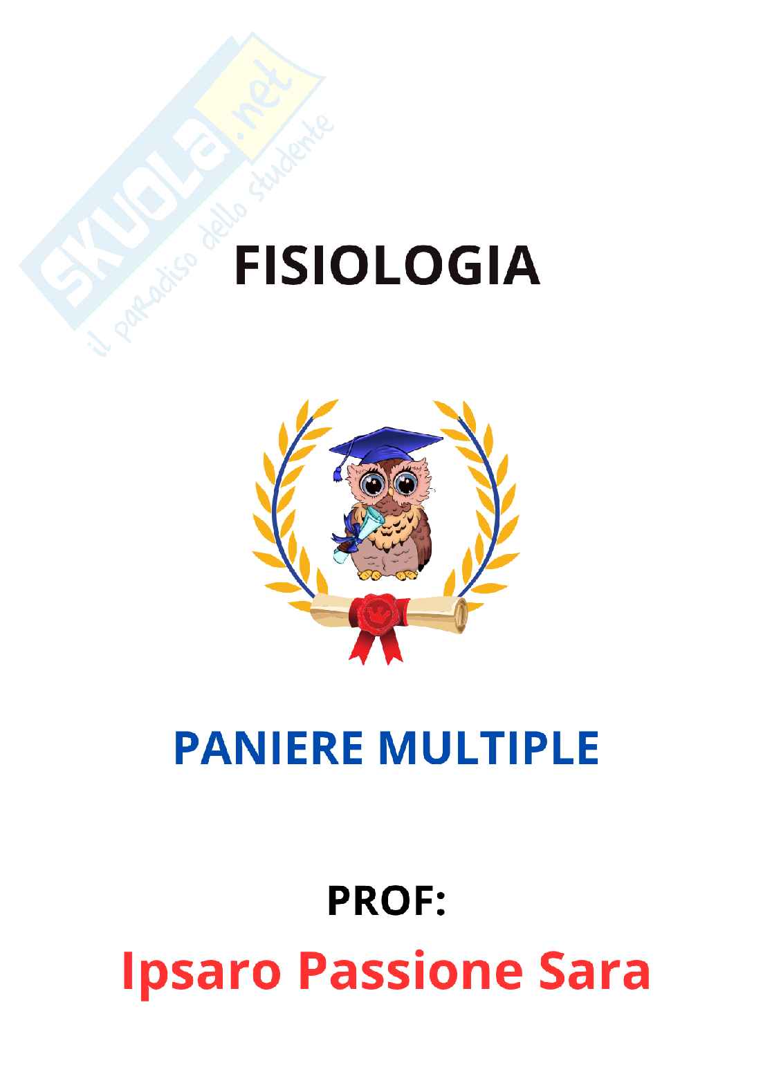 Paniere Fisiologia (2026) - Risposte multiple corrette Pag. 1