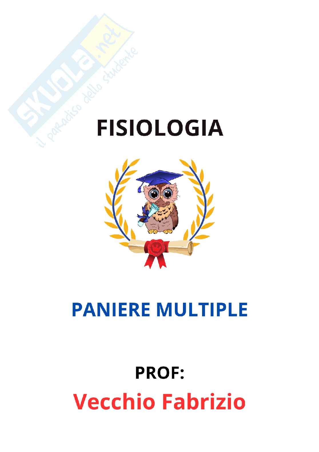 Paniere Fisiologia  - Risposte multiple - aggiornato (2026) Pag. 1