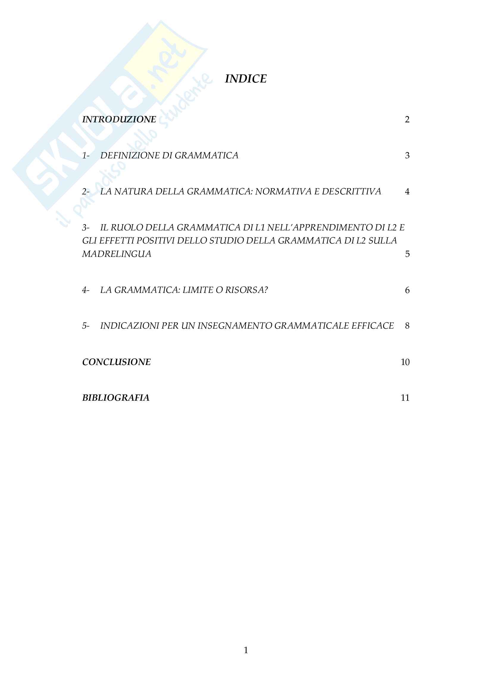 La grammatica nell apprendimento di L2 limite o risorsa? tesina Pag. 2