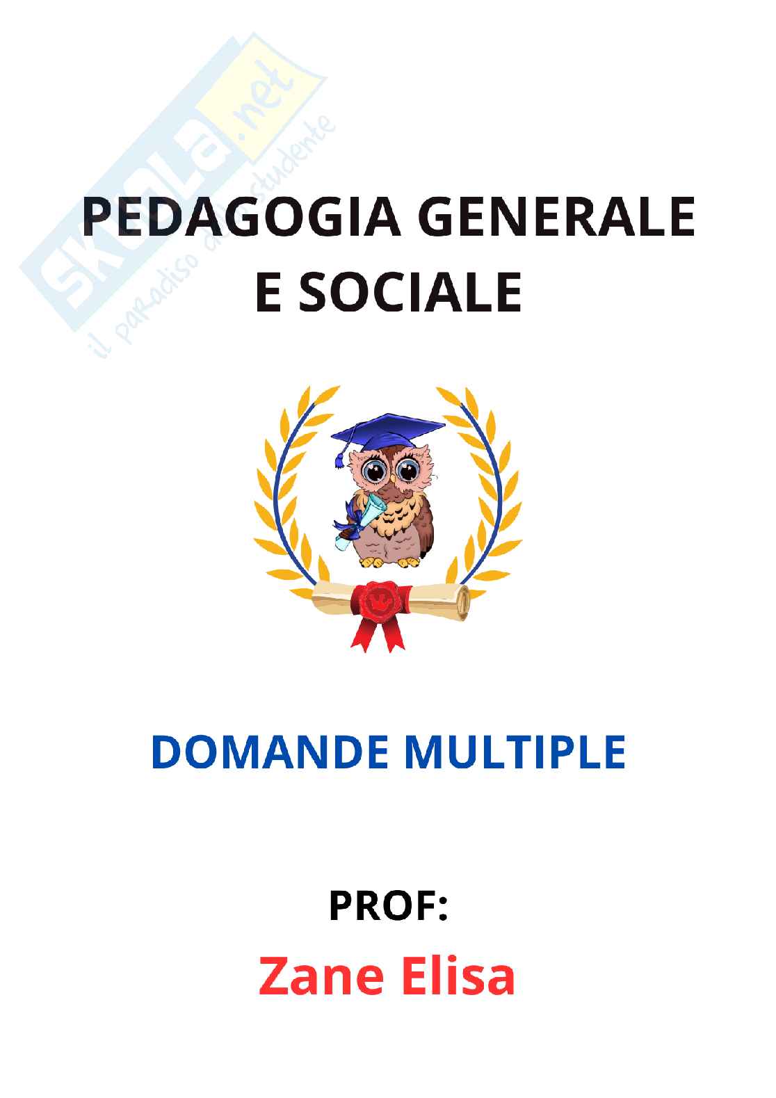 Paniere Pedagogia generale e sociale  - Risposte multiple - aggiornato (2026) Pag. 1