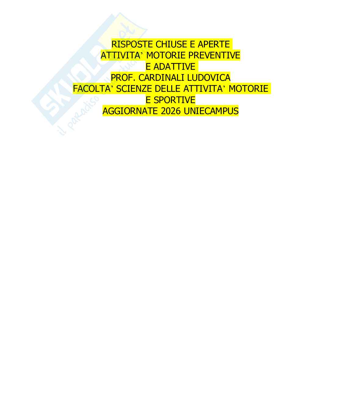Risposte chiuse e aperte Attività motorie preventive e adattive aggiornate 2026 Pag. 1