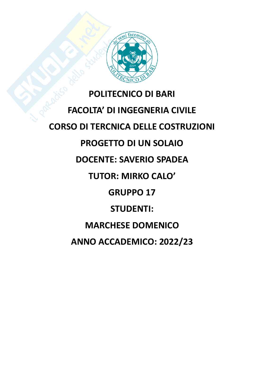 Relazione tecnica progetto solaio per esame di Tecnica delle costruzioni Pag. 1