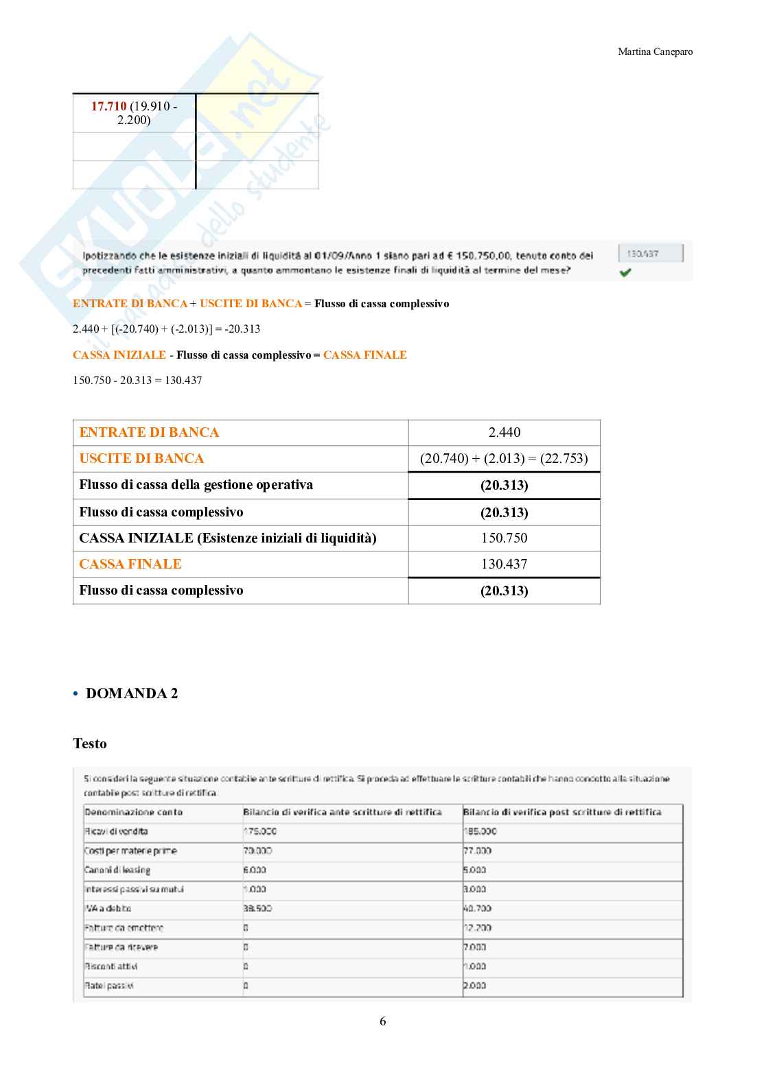 Ragioneria metodologica – Parte 5 – 5 prove d'esame svolte domanda per domanda Pag. 6