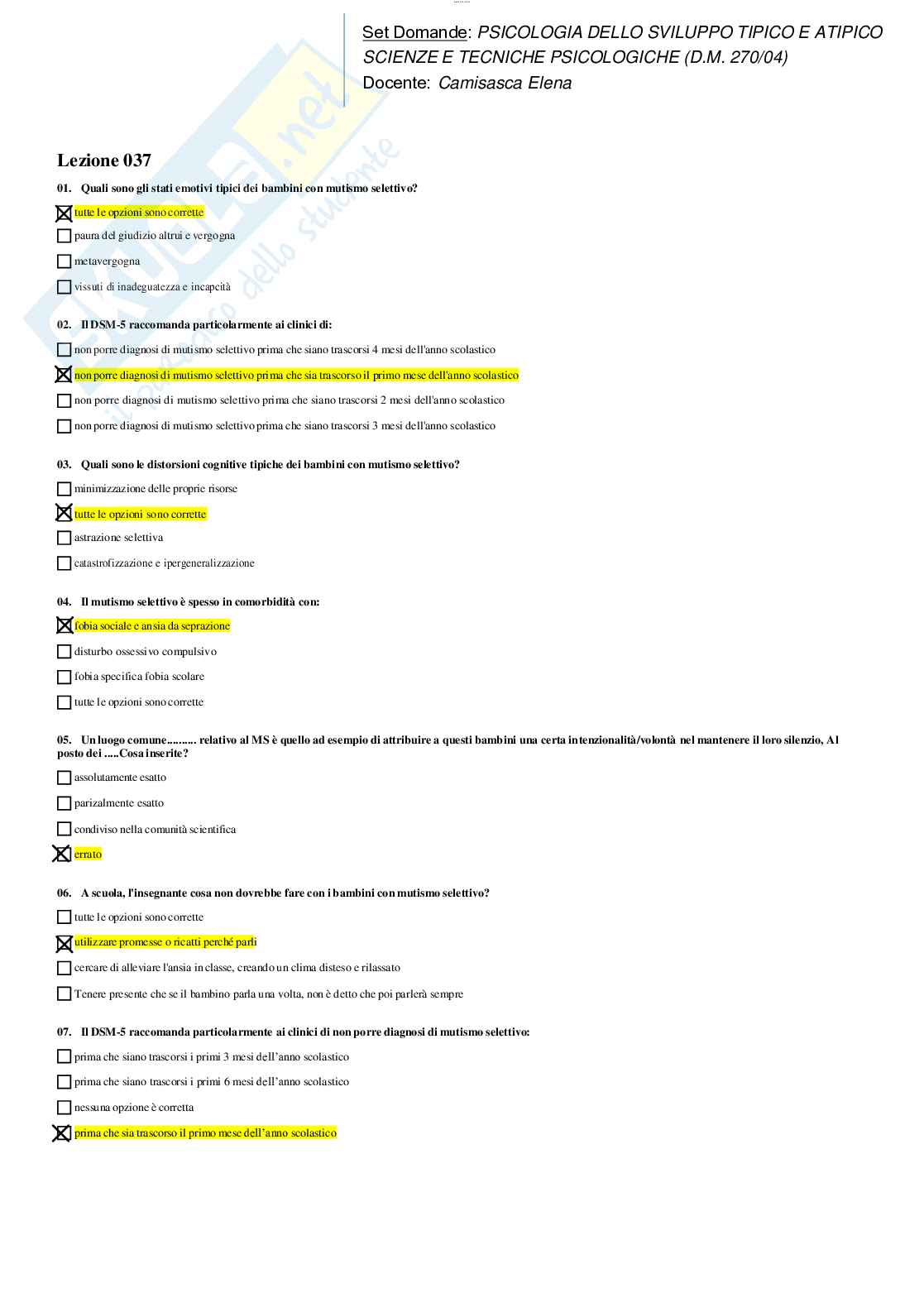 Risposte domande chiuse Psicologia dello sviluppo tipico e atipico aggiornate al 2023 Pag. 91