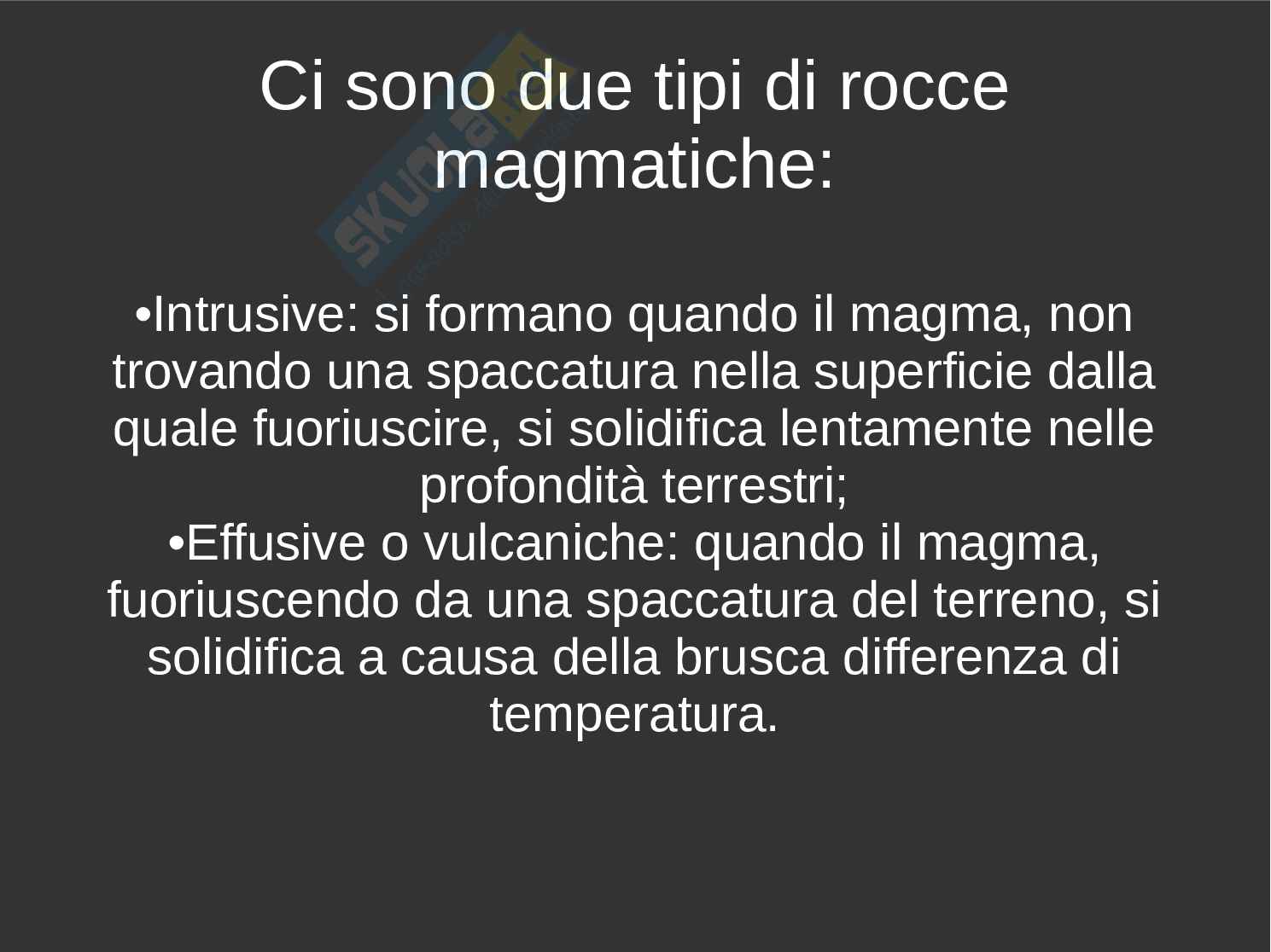 Rocce magmatiche - Presentazione Pag. 2