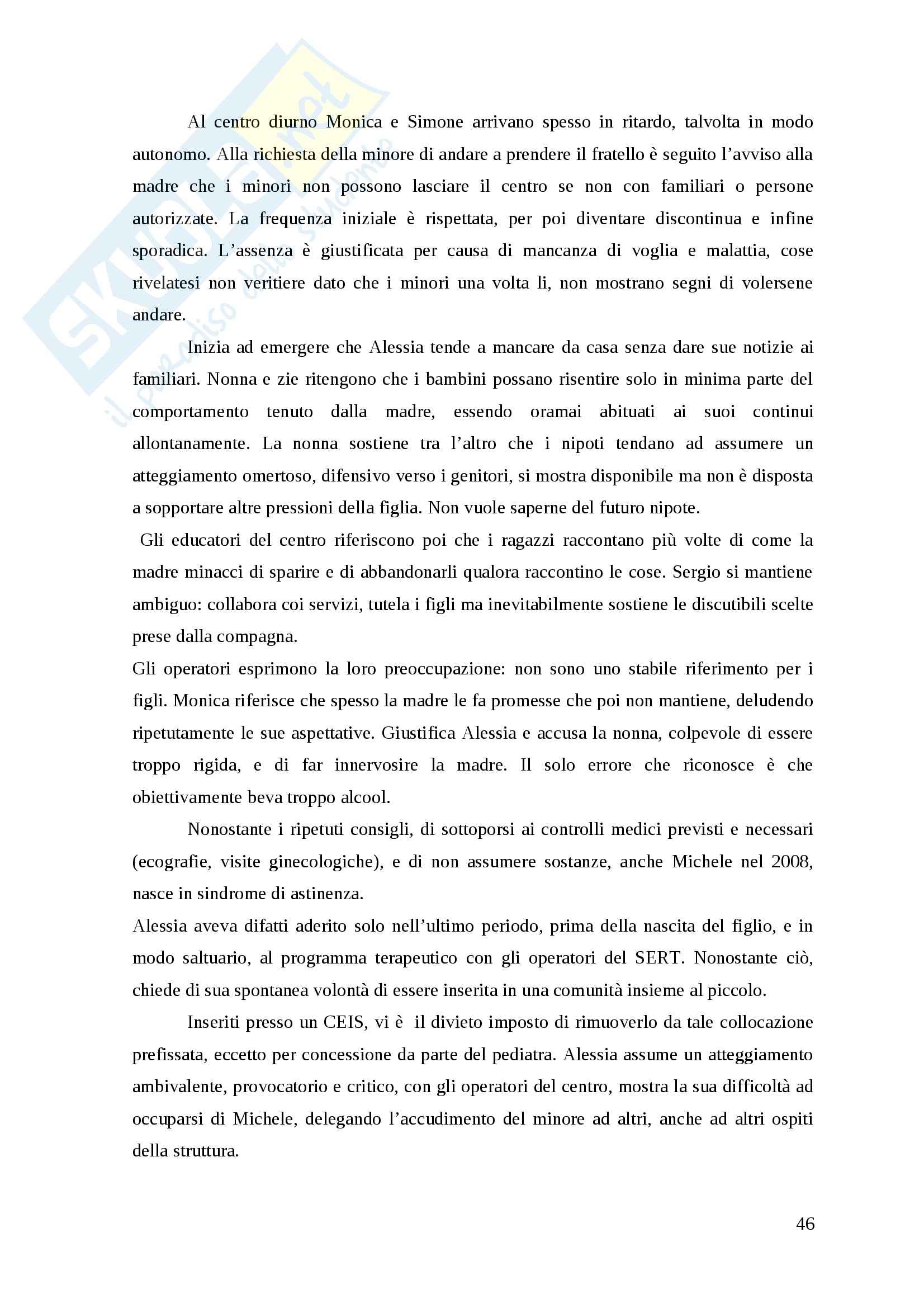 Tesi finale Quando è il minore a chiedere aiuto: un'analisi di un caso di allontanamento dal nucleo familiare Pag. 46