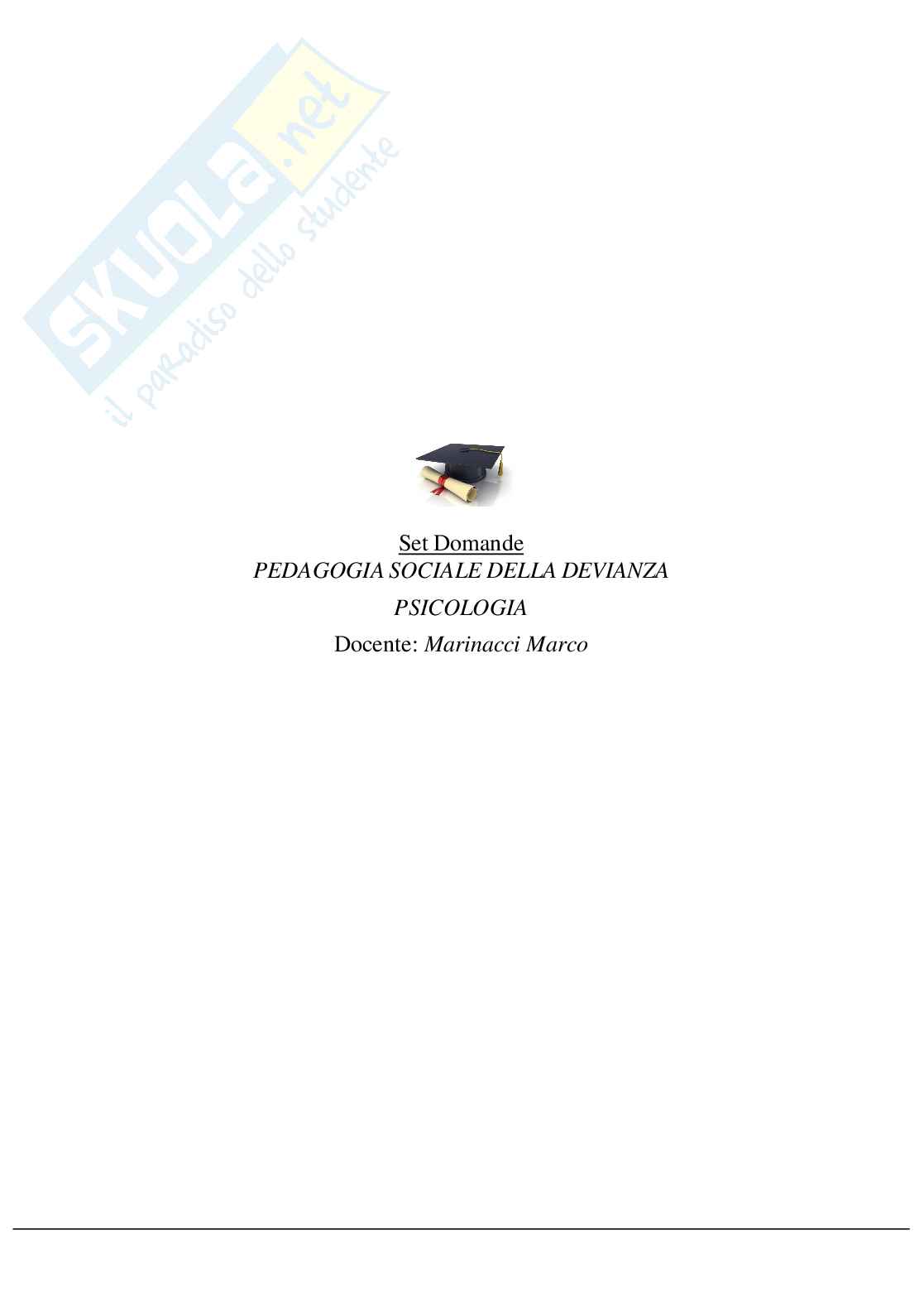 Pedagogia sociale della devianza completo con aperte e chiuse Pag. 1