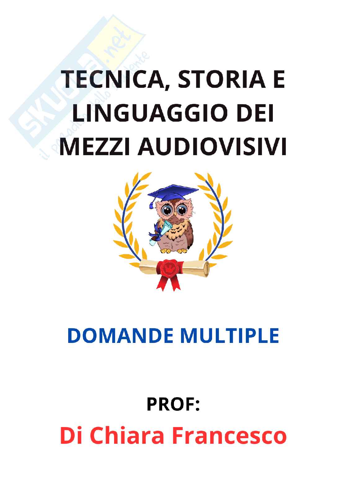 Paniere Tecnica, storia e linguaggio dei mezzi audiovisivi - Risposte multiple - aggiornato (2026) Pag. 1