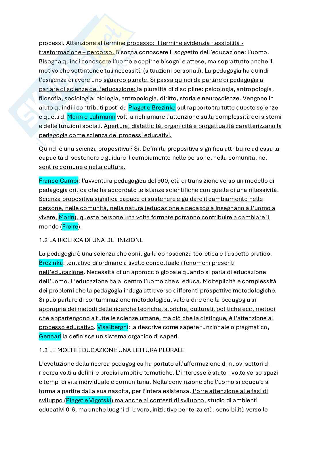 Riassunto esame Pedagogia generale, Prof. Rosati Luca, libro consigliato Ripensare l'educazione, Agnese Rosati Pag. 2