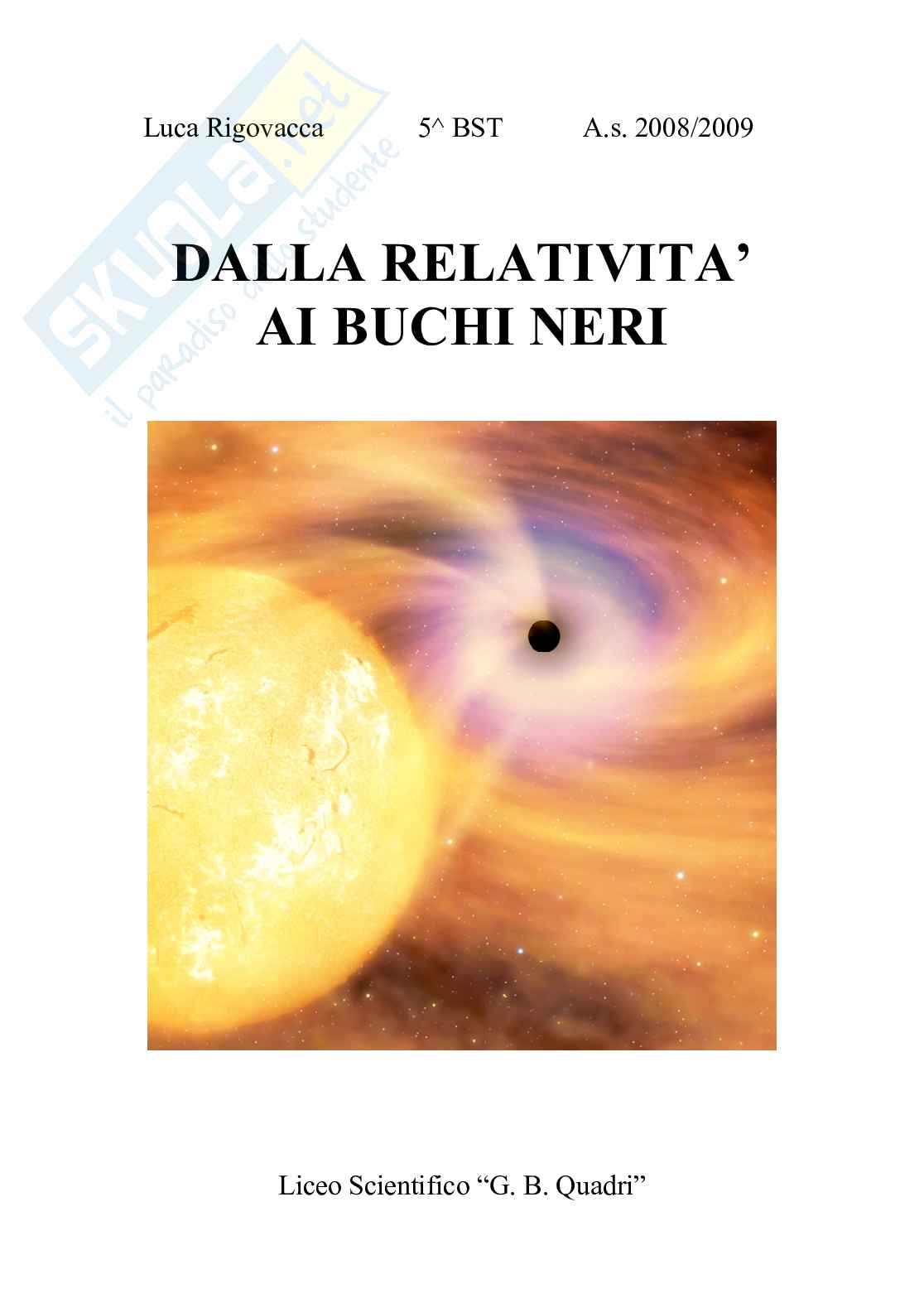 Dalla relatività ai buchi neri Pag. 1