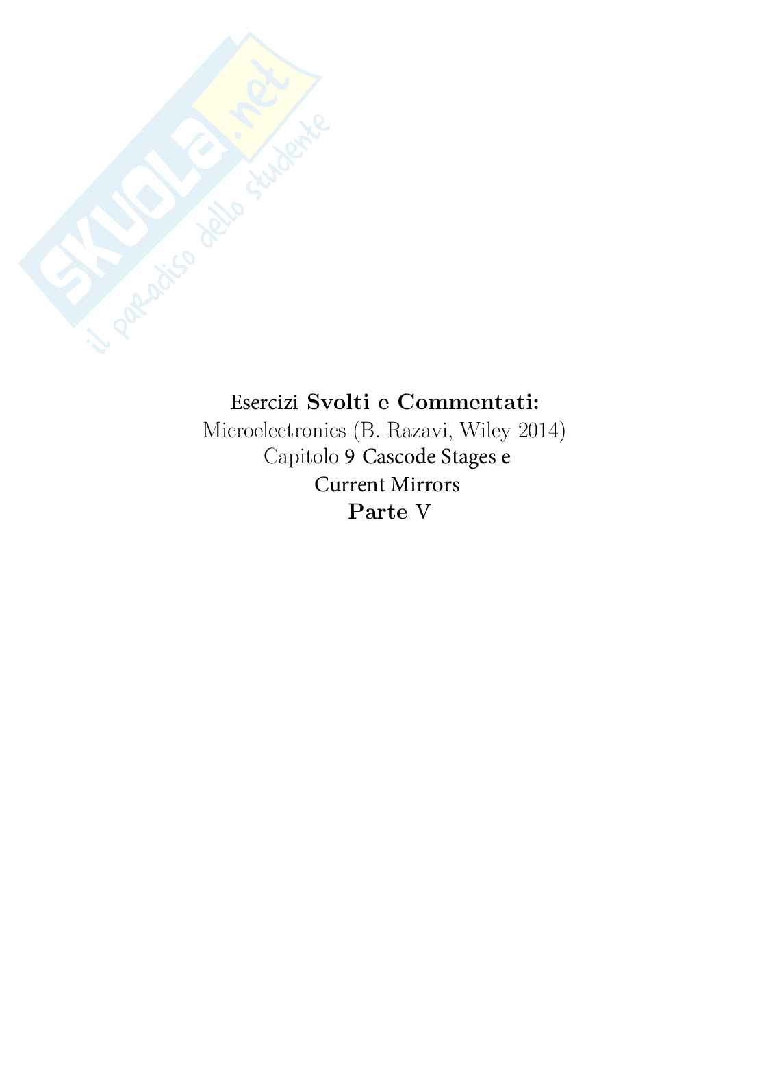  Esercizi stadi Cascode e specchi di corrente - Parte V Pag. 1