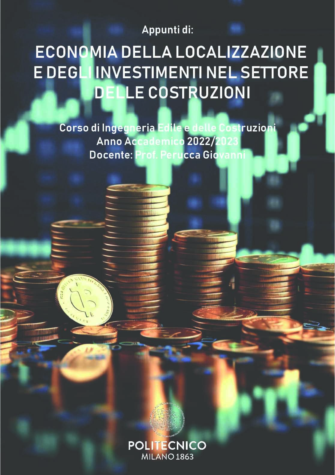 Appunti di Economia della localizzazione e degli investimenti Pag. 1