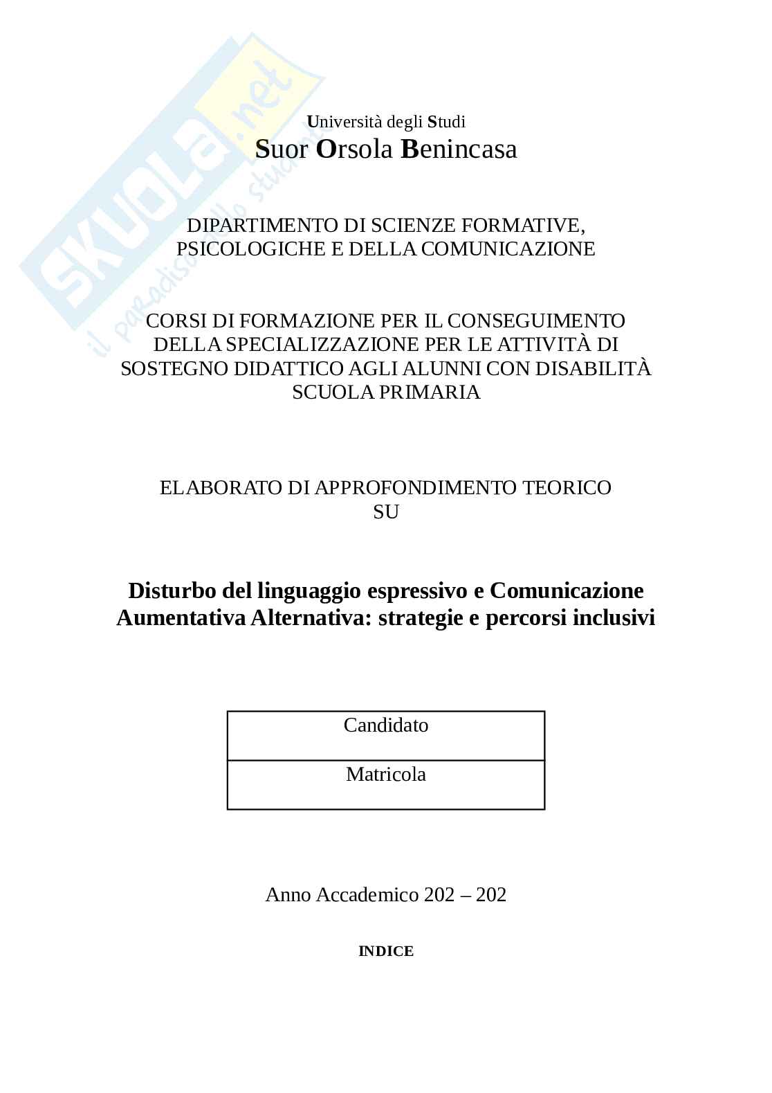 Disturbo del linguaggio espressivo e comunicazione aumentativa alternativa: strategie e percorsi inclusivi Pag. 1