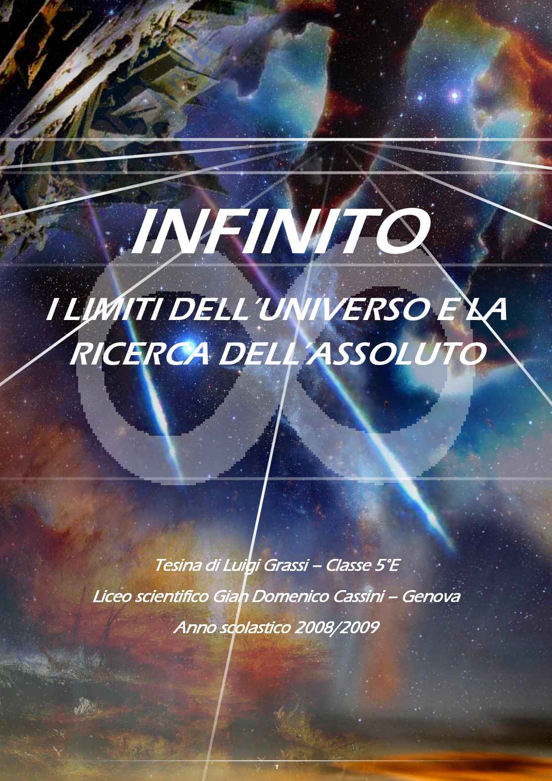 INFINITO: l'assoluto e i limiti dell'universo Pag. 1