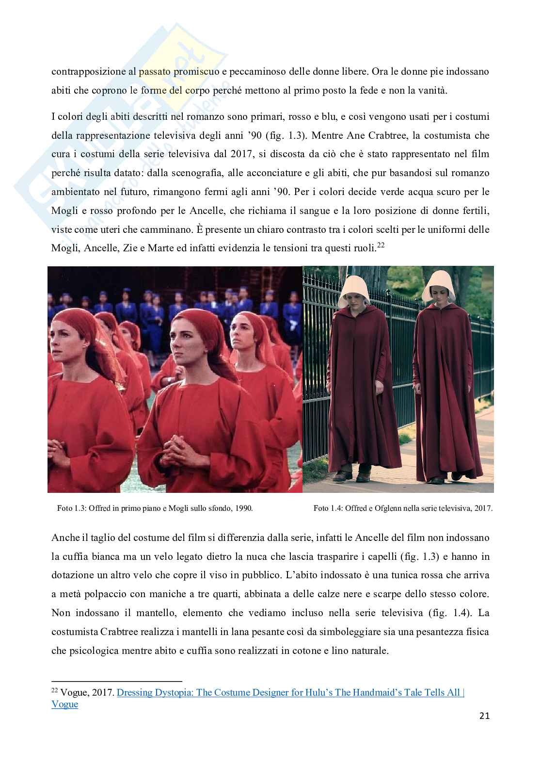 Vesti di oppressione: strumento di controllo e identità nella ustopia del Racconto dell’Ancella di Margaret Atwood Pag. 21