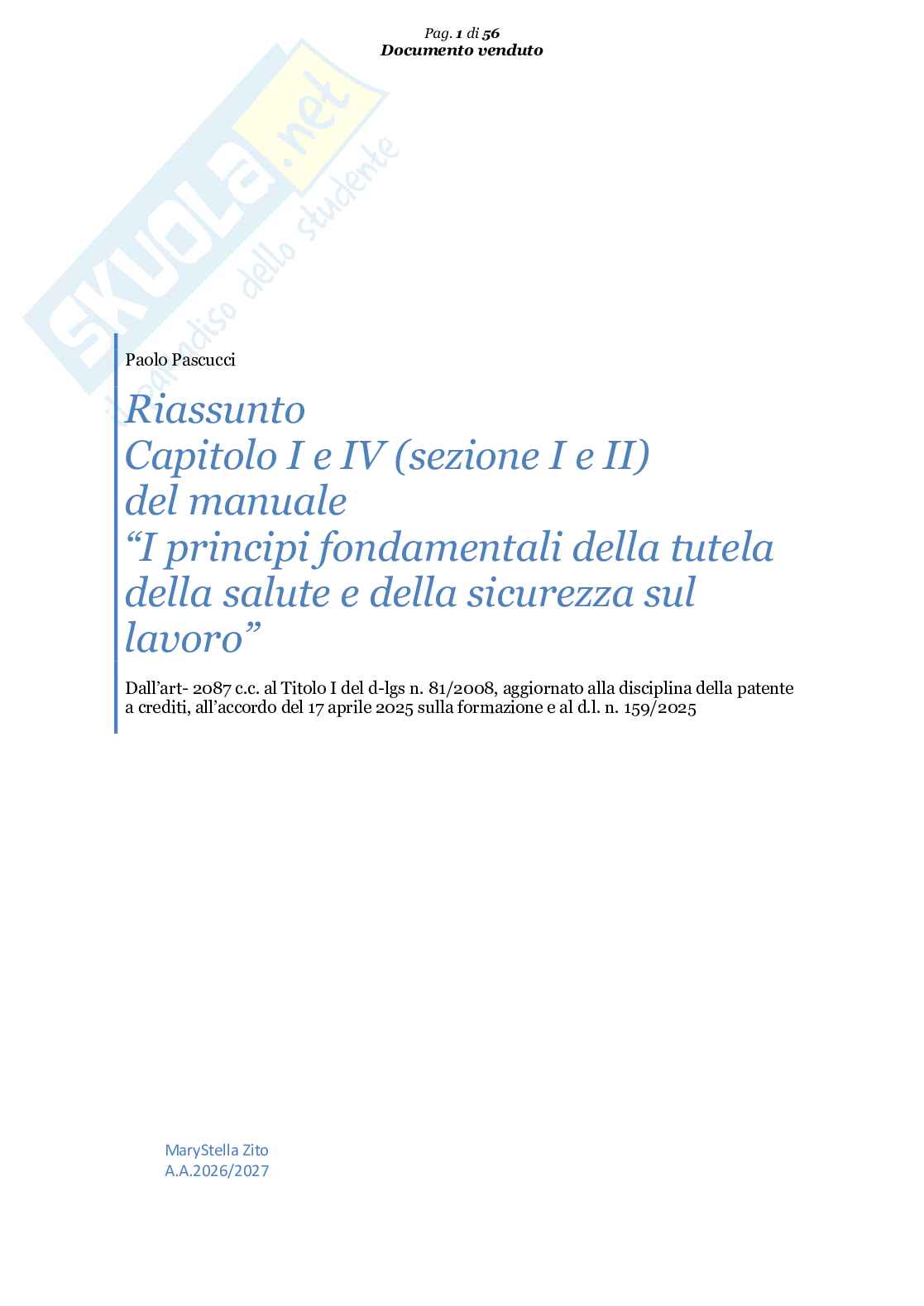 Riassunto esame Diritto del lavoro, Prof. Pascucci Paolo, libro consigliato I principi fondamentali della tutela e della sicurezza sul lavoro), capitolo 1 e 4 (sezione 1 e 2), Pascucci Pag. 1