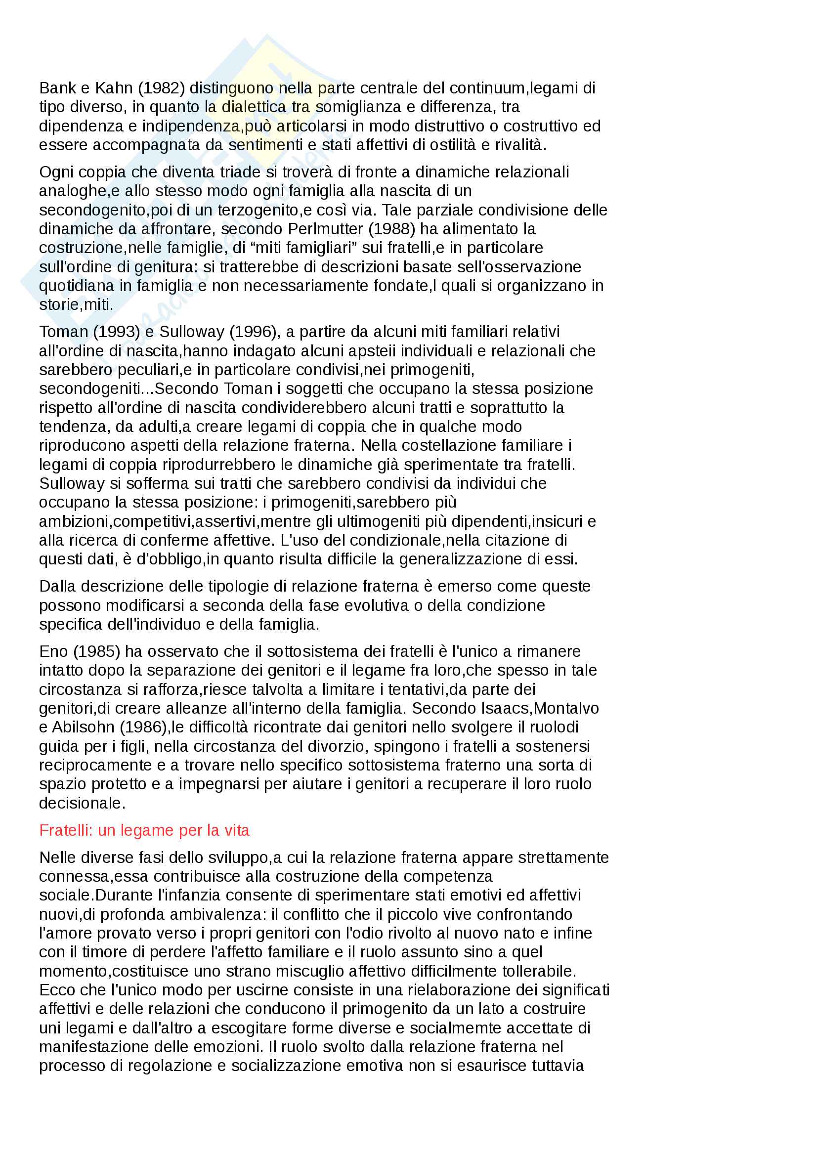 Riassunto esame psicologia dello sviluppo, prof.ssa Fiorilli,libro consigliato Socializzazioni:La costruzione delle competenze relazionali dall'infanzia alla preadolescenza, Corsaro Pag. 16