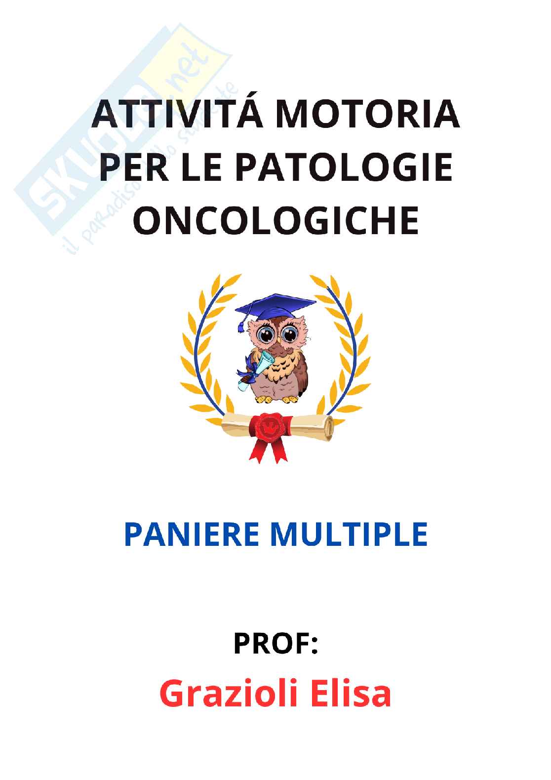 Paniere Attività motoria per le patologie oncologiche - (2026) - Risposte multiple corrette Pag. 1