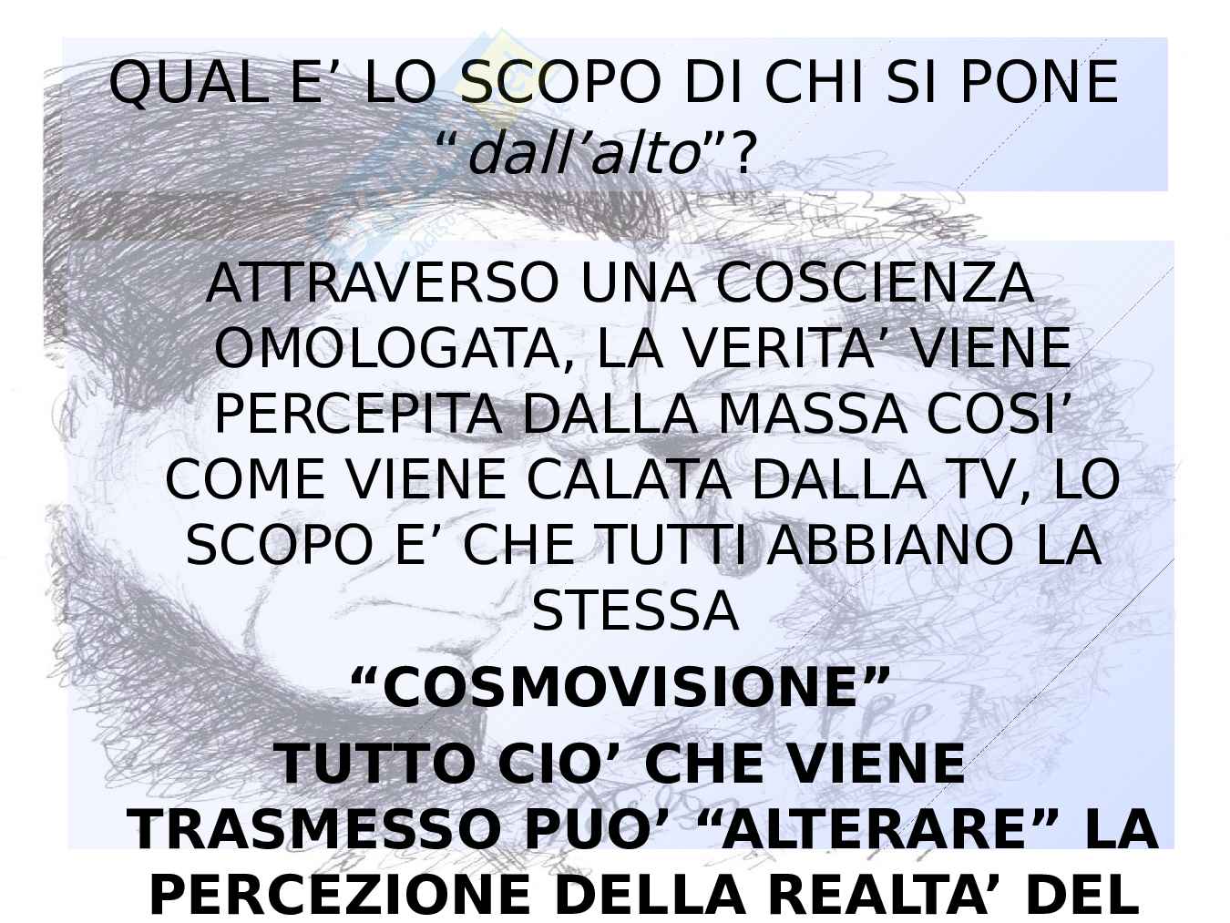 Tv come alienazione, omologazione e controllo Pag. 11