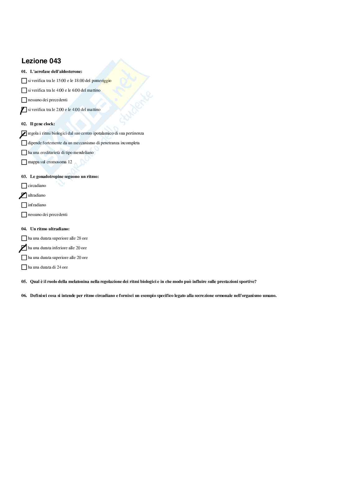 Paniere di Endocrinologia applicata all'attività motoria (2026) - Risposte multiple corrette Pag. 46