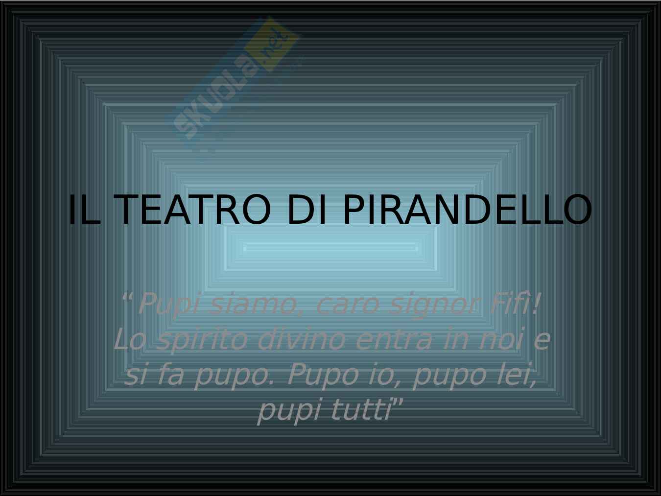 Teatro pirandelliano Pag. 1