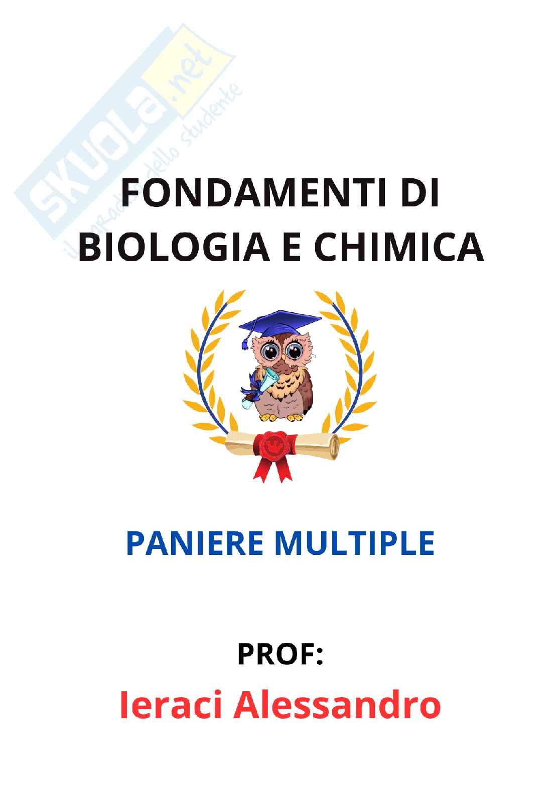 Paniere Fondamenti di biologia e chimica (2026) - Risposte multiple corrette Pag. 1
