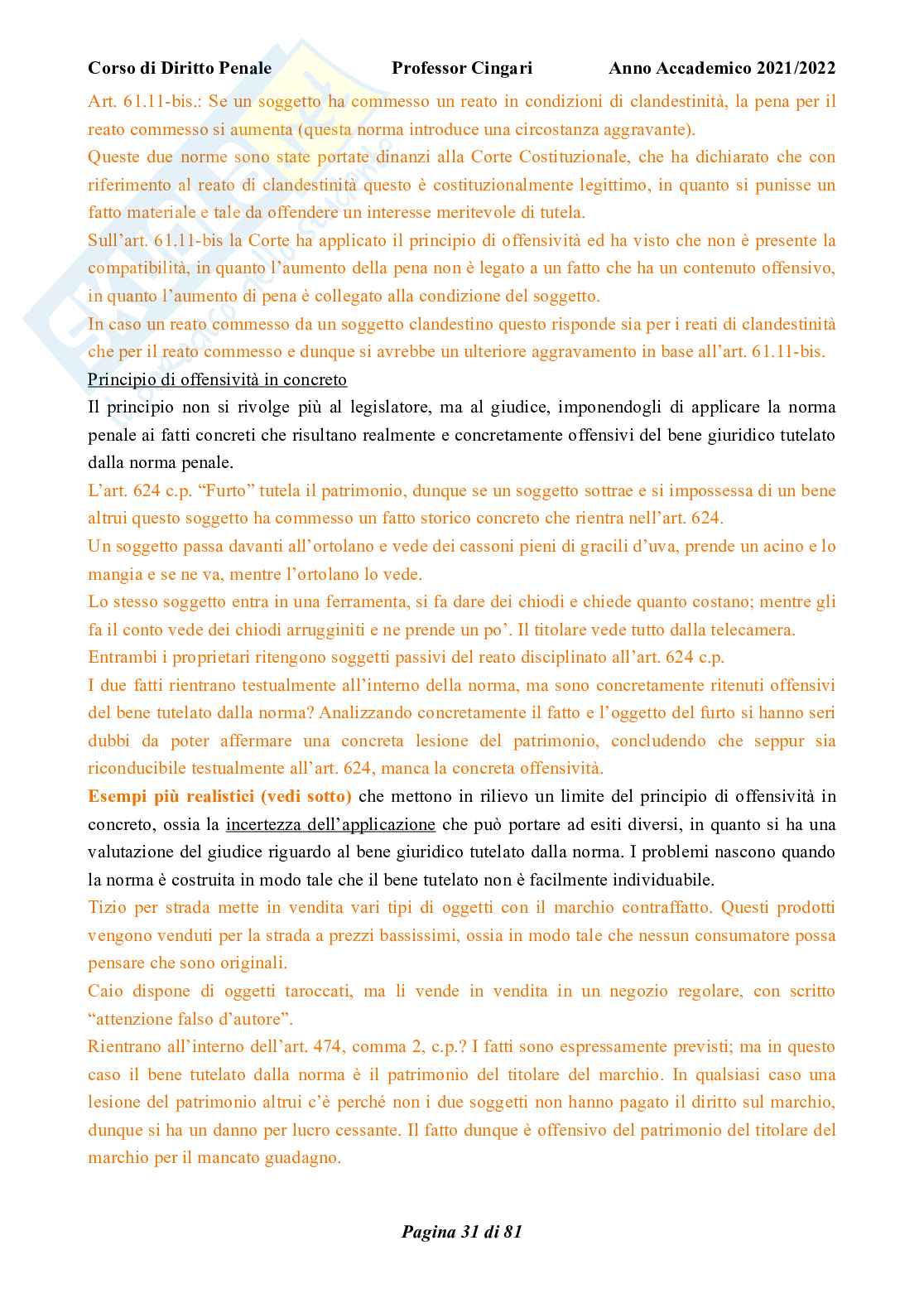 Riassunto esame Diritto penale, parte generale, Prof. Cingari Francesco, libro consigliato Corso di diritto penale, parte generale, Palazzo, Bartoli  Pag. 31