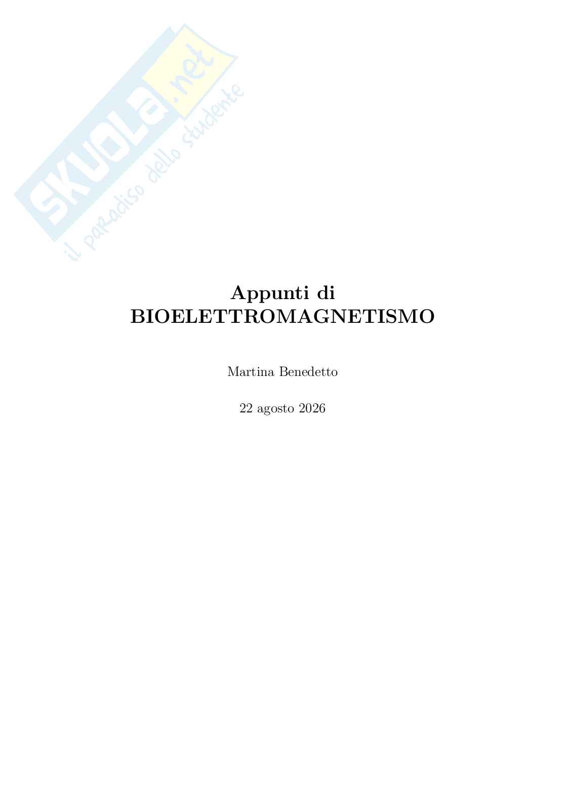 Appunti Bioelettromagnetismo Pag. 1