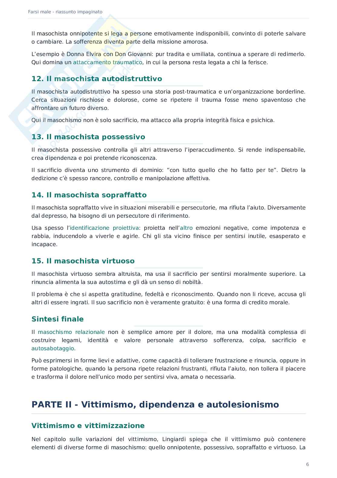 Riassunto esame Psicologia dinamica, Prof. De Caro Maria Fara, libro consigliato Frasi male. Variazioni sul masochismo , Lingiardi  Pag. 6
