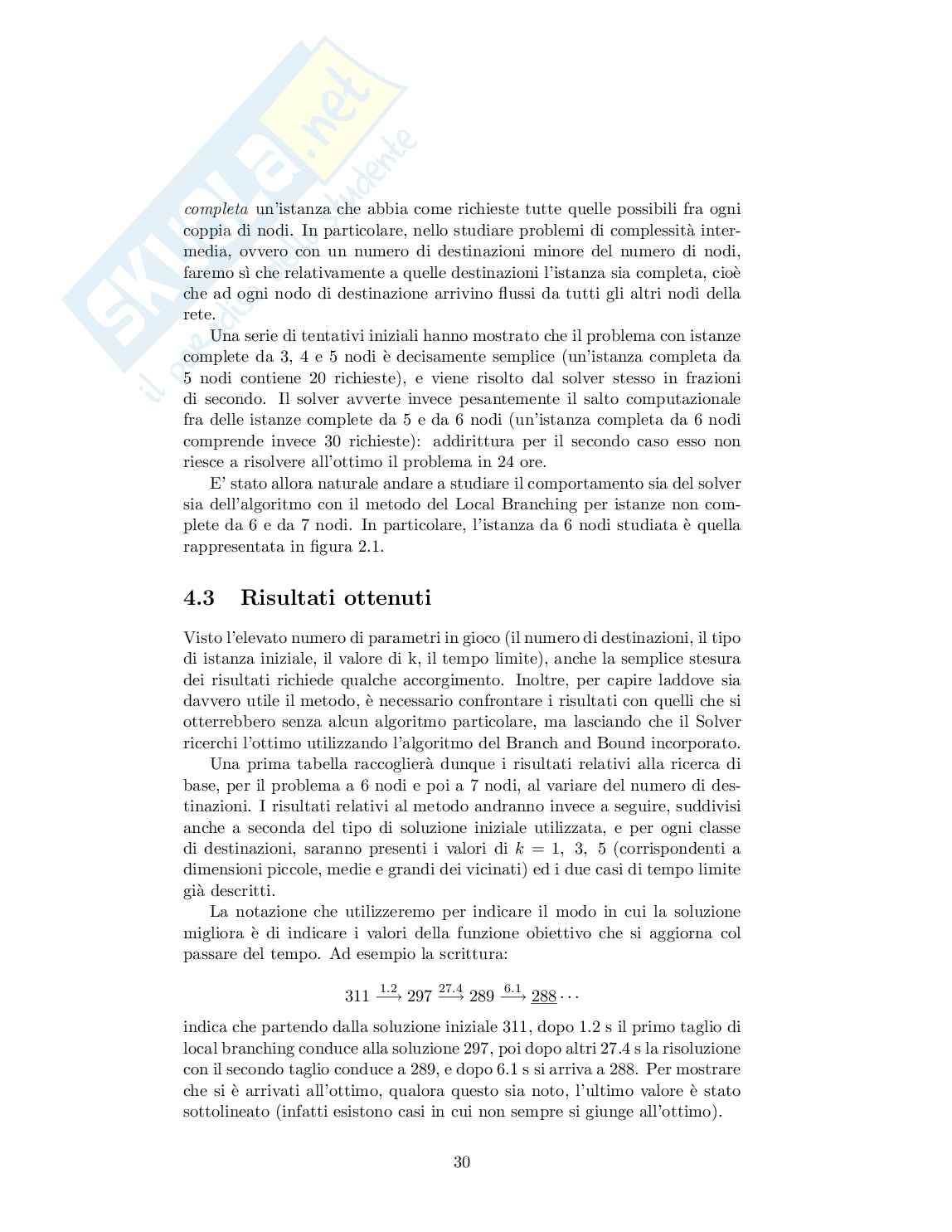 Ottimizzazione topologica di reti di tipo Internet Protocol con il metodo del Local Branching Pag. 31