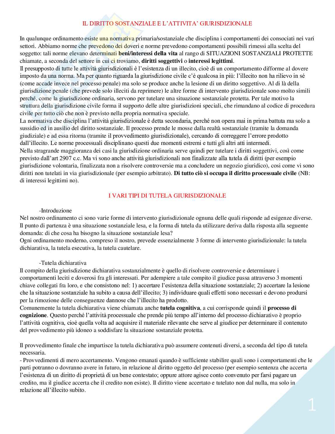 Riassunto esame Diritto processuale civile, prof. Marinucci, libri consigliati "Diritto processuale civile, I principi generali (Vol I) e Il processo di cognizione (Vol II) , Luiso", e "L'esecuzione forzata e i procedimenti speciali, Mandrioli". Pag. 1