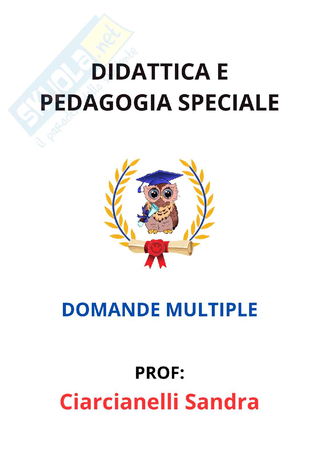 Paniere Didattica e pedagogia speciale  - Risposte multiple - aggiornato (2026) Pag. 1