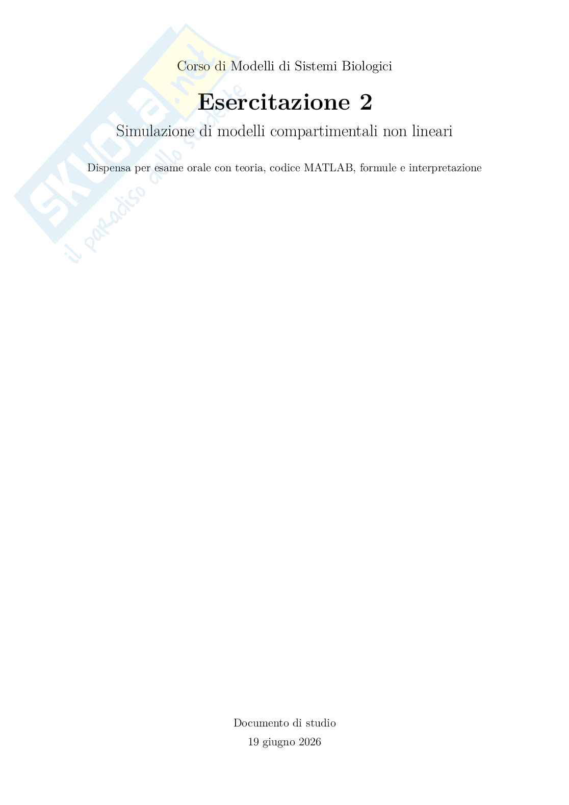 Esercitazione 2: Modelli compartimentali non lineari Pag. 1