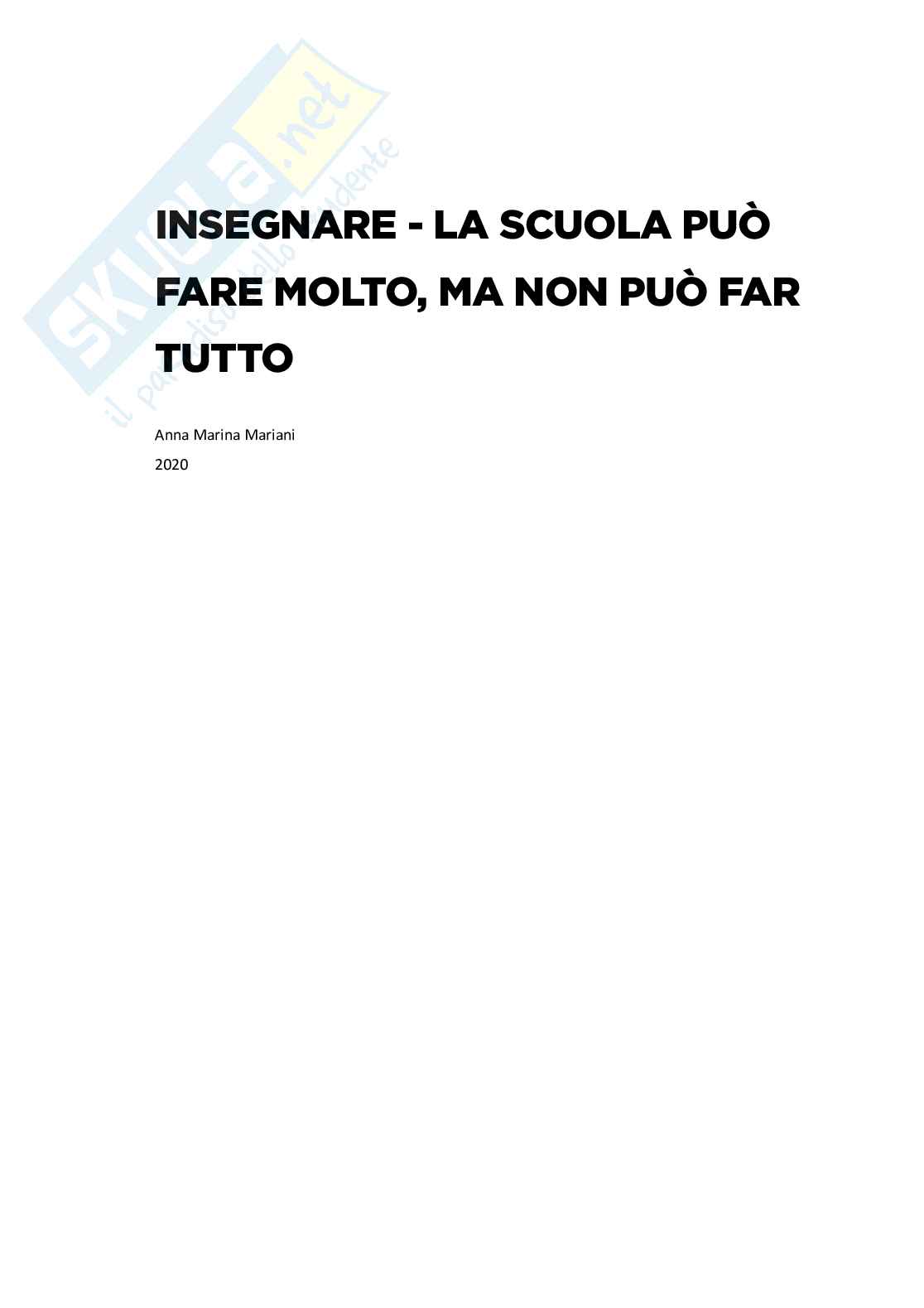 Riassunto esame pedagogia della scuola, prof. Mariani, libro cosigliato Insegnare, Mariani Pag. 1
