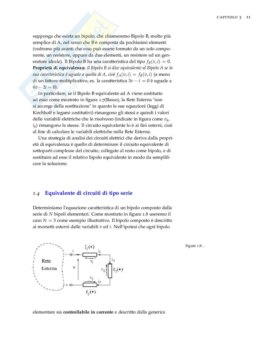 Analisi di circuiti resistivi e metodi di semplificazione: serie, parallelo ed equivalenza Pag. 11