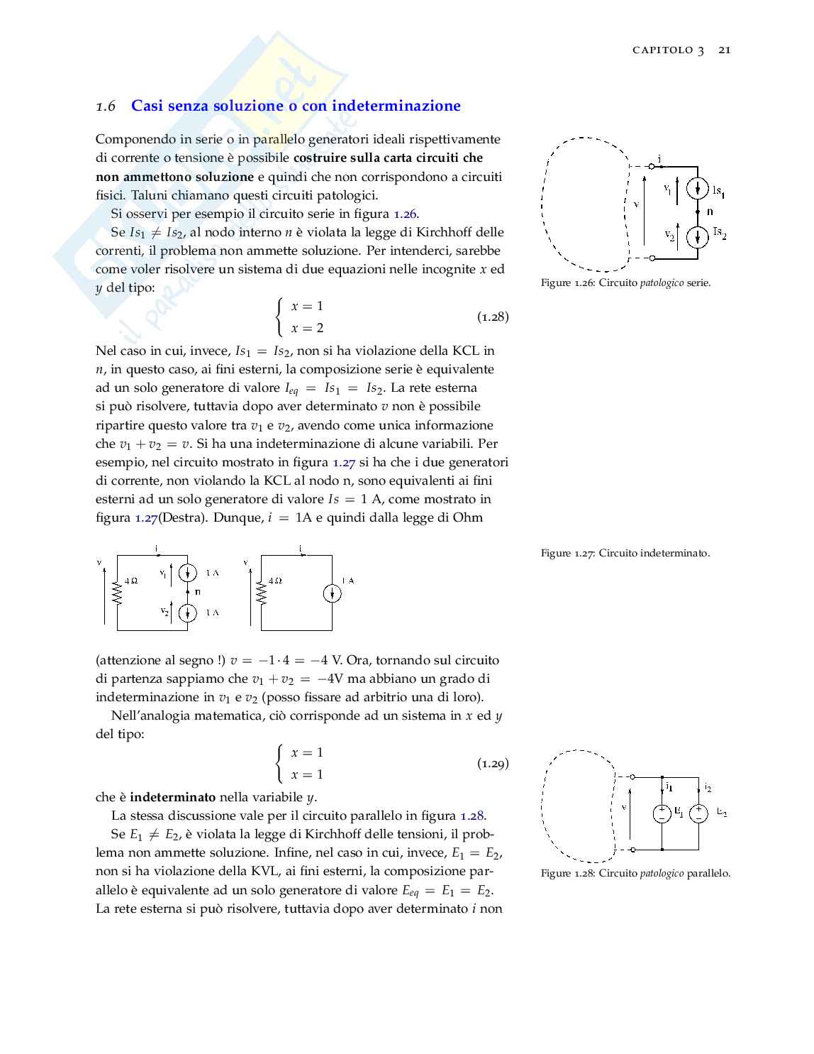 Analisi di circuiti resistivi e metodi di semplificazione: serie, parallelo ed equivalenza Pag. 21