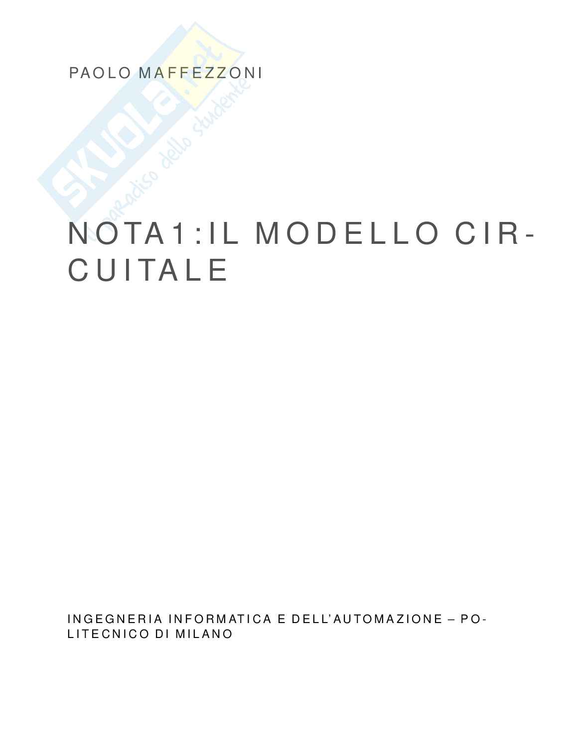 Introduzione al modello circuitale: Fondamenti di elettrotecnica Pag. 1