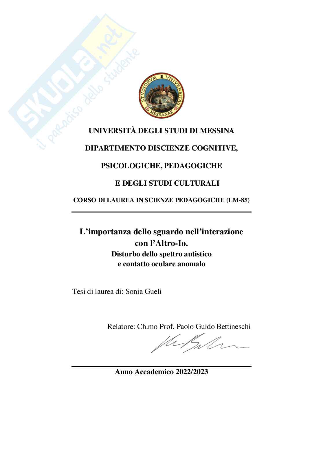 L’importanza dello sguardo nell’interazione con l’Altro-Io. Disturbo dello spettro autistico  e contatto oculare anomalo  Pag. 1