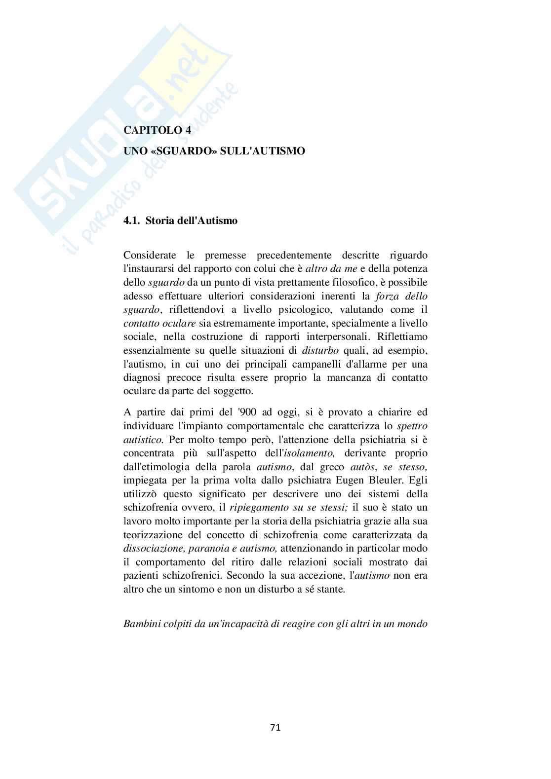 L’importanza dello sguardo nell’interazione con l’Altro-Io. Disturbo dello spettro autistico  e contatto oculare anomalo  Pag. 71