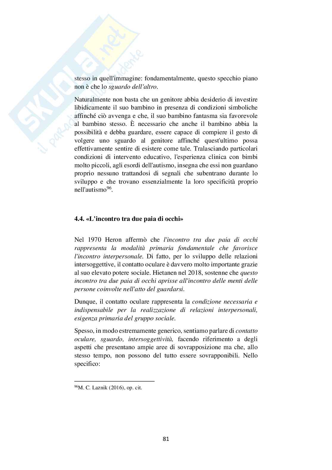 L’importanza dello sguardo nell’interazione con l’Altro-Io. Disturbo dello spettro autistico  e contatto oculare anomalo  Pag. 81