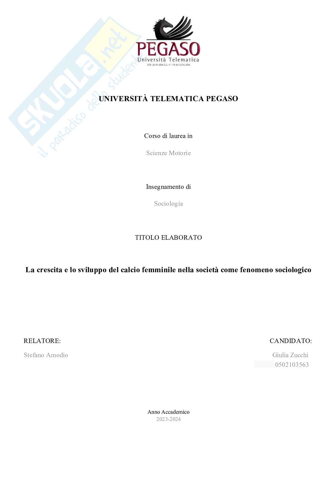 Crescita e lo sviluppo del calcio femminile nella società come fenomeno sociologico Pag. 1
