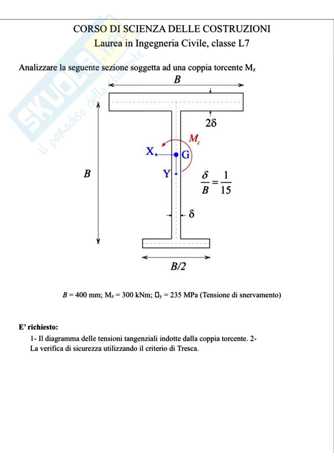 Scienza delle costruzioni - Elaborato 3 superato Pag. 1