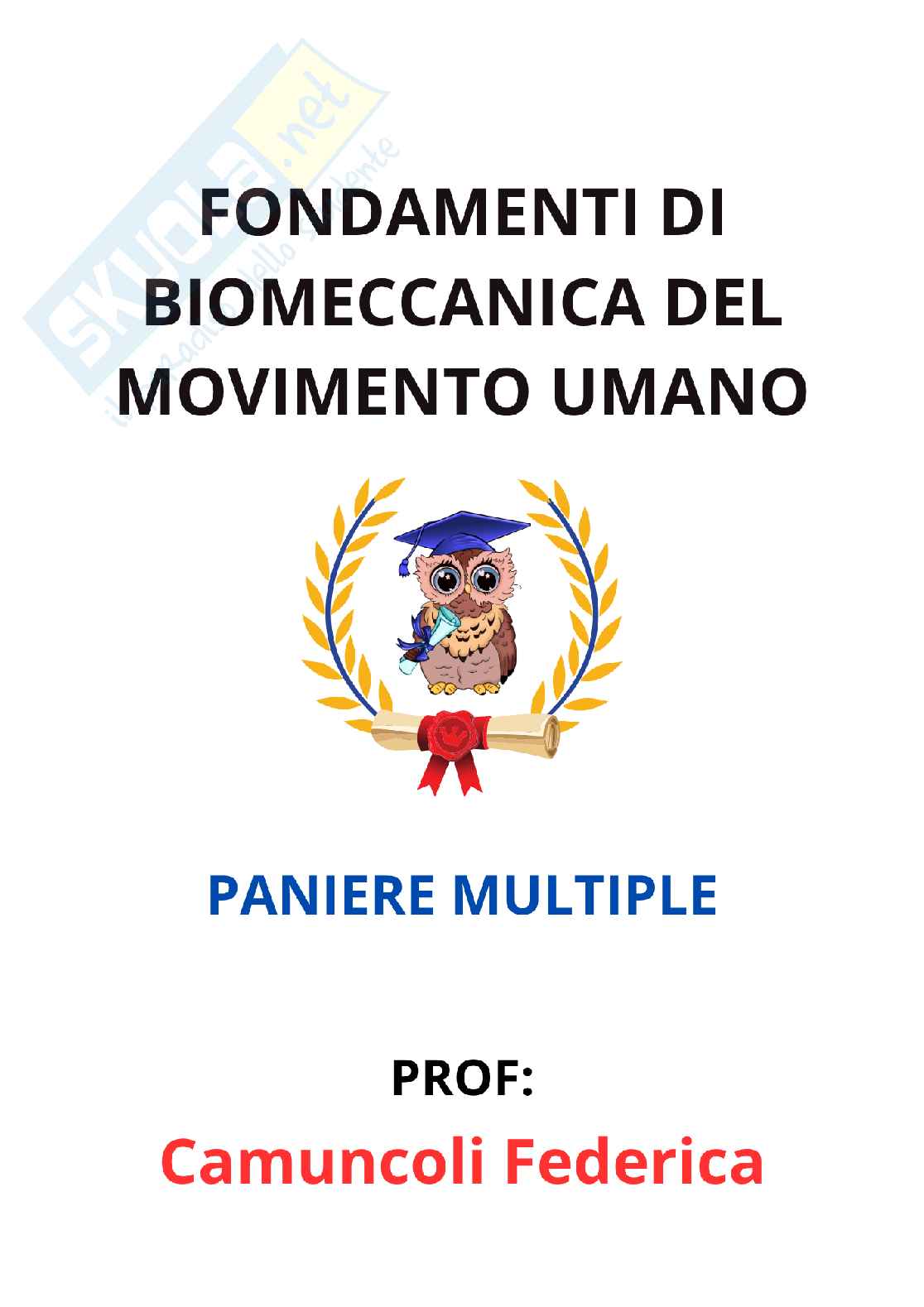 Paniere Fondamenti di biomeccanica del movimento umano (2026) - Risposte multiple corrette Pag. 1