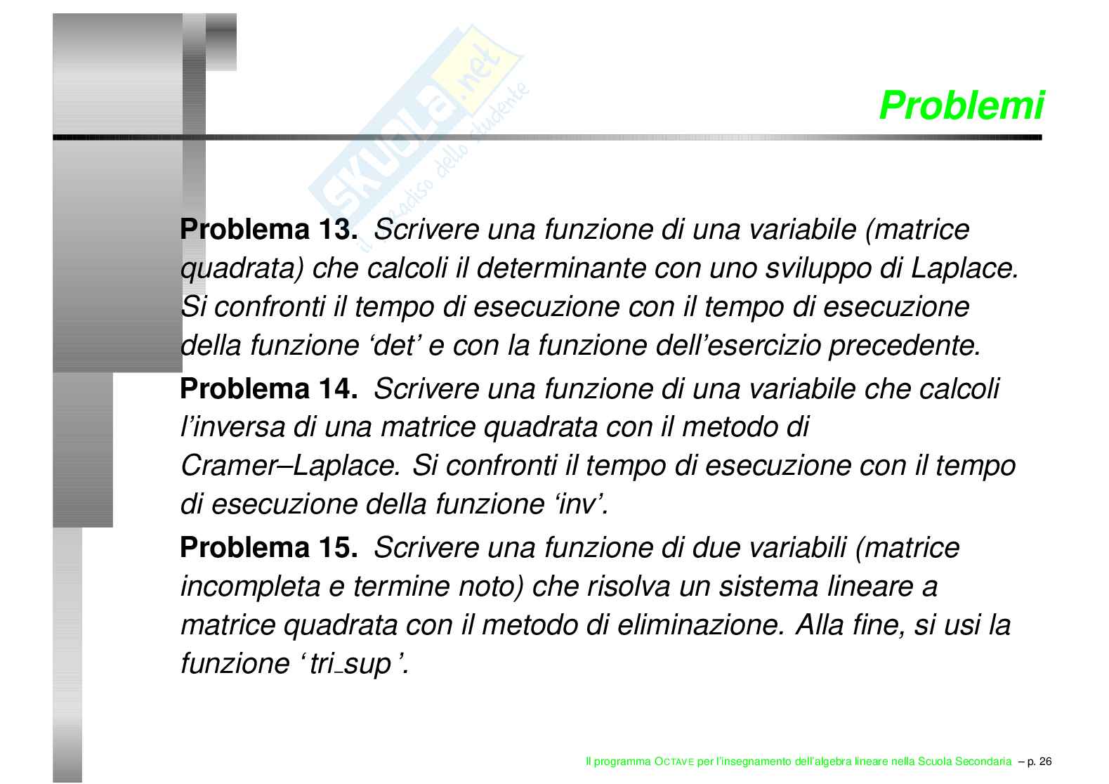 Il programma OCTAVE per l'insegnamento dell'algebra lineare nella scuola secondaria Pag. 26