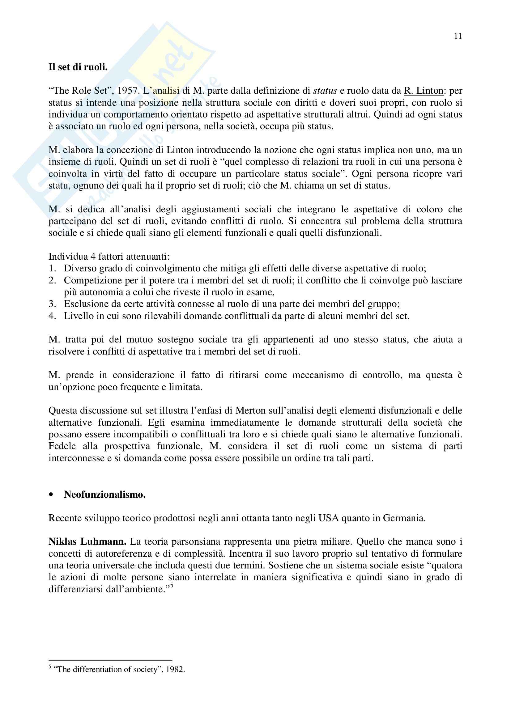 Riassunto esame Teoria della sociologica contemporanea, prof. Gianturco, libro consigliato Teoria sociologica contemporanea, Wallace, Wolf Pag. 11