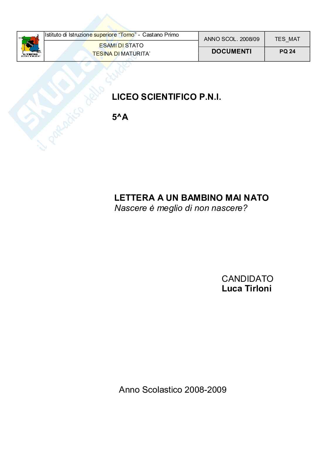 Lettera a un bambino mai nato - nascere  meglio di non nascere? Pag. 2